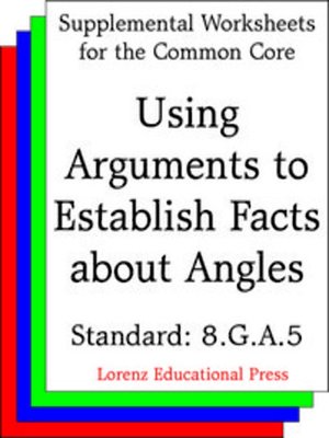 cover image of CCSS 8.G.A.5 Using Arguments to Establish Facts about Angles